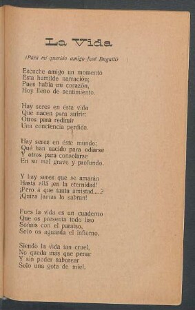 La vida : (Para mi querido amigo José Bugatti)