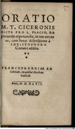 Oratio M. T. Ciceronis dicta pro L. Flacco : De pecuniis repetundis, in ius vocato