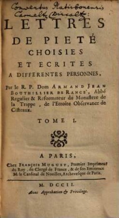 Lettres De Pieté : Choisies Et Ecrites A Differentes Personnes, 1