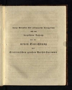 Einige Gedanken über pädagogische Gesetzgebung ...