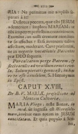 Caput X.VIII. De B. V. Mariæ profectione ad montem calvariæ.