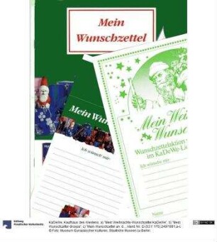 a) "Mein Weihnachts-Wunschzettel KaDeWe", b) "Mein Wunschzettel drospa", c) "Mein Wunschzettel an: drospa"