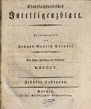 Churpfalzbaierisches Intelligenzblatt. 10. 1805