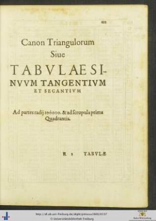 Canon Triangulorum Sive Tabulae Sinuum Tangentium Et Secantium