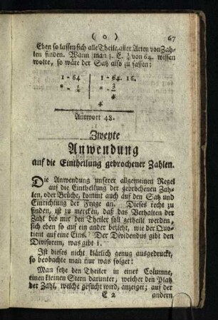 Zweite Anwendung auf die Eintheilung gebrochener Zahlen [- Fuenfte Anwendung auf die Regel von Gleichungen]