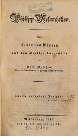 Philipp Melanchthon : sein Leben und Wirken aus den Quellen dargestellt
