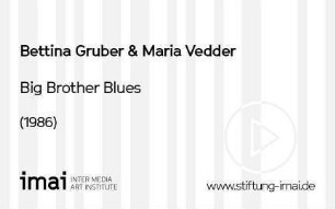 Big Brother Blues