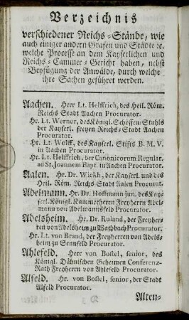 Verzeichnis verschiedener Reichs-Stände, wie auch einiger andern Grafen und Städte etc. welche Processe...haben, nebst Beyfügung der Anwälde,[...]