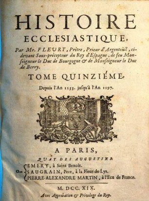 Histoire ecclésiastique. 15, Depuis l'an 1153. jusques à l'an 1197