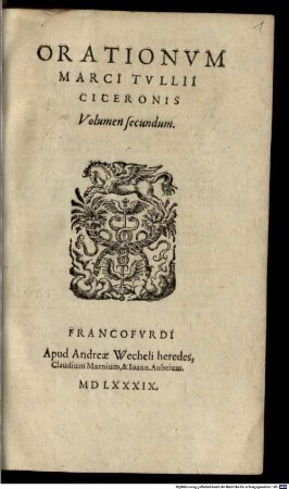 Orationvm Marci Tvllii Ciceronis Volumen ..., 2