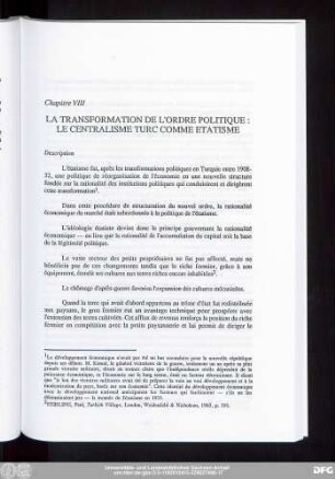 Chapitre VIII La Transformation De L'Ordre Politique: Le Centralisme Turc Comme Etatisme