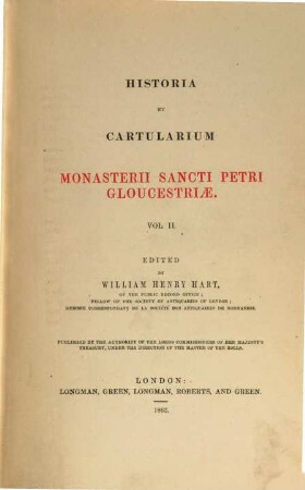 Historia et cartularium Monasterii Sancti Petri Gloucestriae, 2