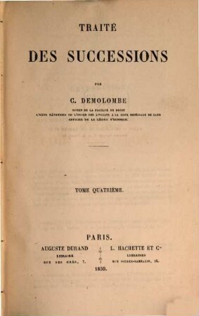 Cours de code Napoléon, 16. Traité des successions ; 4