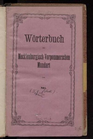 Wörterbuch der mecklenburgisch-vorpommerschen Mundart