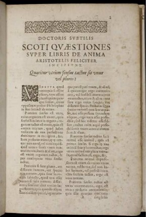 Doctoris Subtilis Scoti Quaestiones Super Libris De Anima Aristotelis [...]