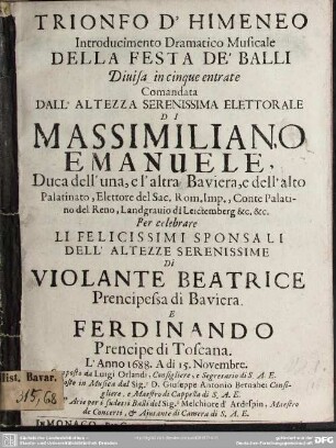 Triunfo d'Himeneo : introducimento della festa per celebrare li sponsali di Violante Beatrice, prenc. di Baviera, e Ferdinando prencipe di Toscano
