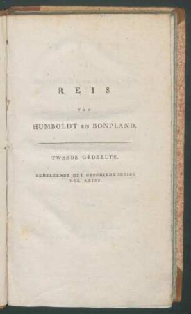 Forts.Reis van Humboldt en Bonpland. 2. Gedeelte,6