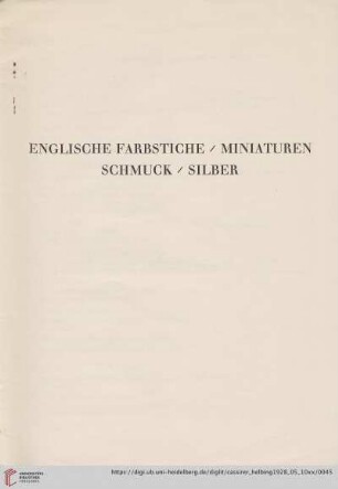Englische Farbstiche / Miniaturen / Schmuck / Silber (Nr. 108-156)
