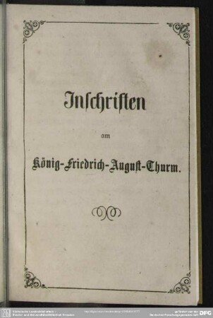 Inschriften am König-Friedrich-August-Thurm.