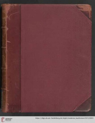 22: Moderne Bauformen: Monatshefte für Architektur und Raumkunst