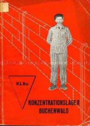 Dokumentation über das ehemalige Konzentrationslager Buchenwald