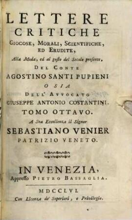 Lettere Critiche Giocose, Morali, Scientifiche, Ed Erudite, Tomo Ottavo