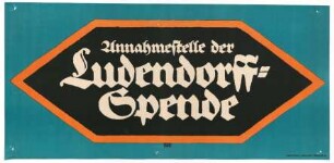 Annahmestelle der Ludendorff=Spende