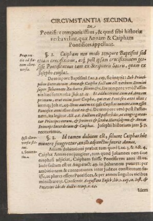 Circumstantia Secunda. De Pontifice temporis illius, & quid sibi historiae verba velint, quae Annam & Caipham Pontifices appellant.