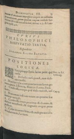 Cursus Philosophici Disputatio Tertia, Respondente Johanne Rothe Batavo.