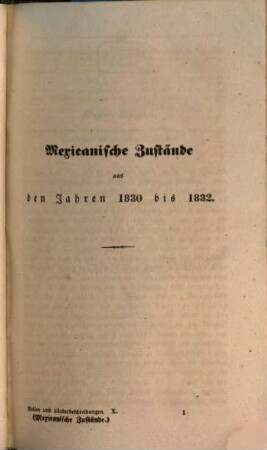 Mexicanische Zustände aus den Jahren 1830 bis 1832, 1