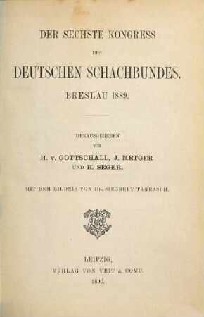 Der ... Kongress des Deutschen Schachbundes. 6. 1889 (1890)