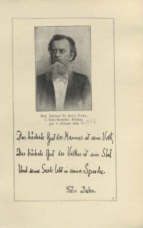 Geh. Justizrat Dr. Felix Dahn, o. Univ.-Professor, Breslau, geb. 9. Februar 1834
