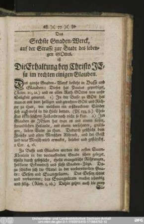 Das Sechste Gnaden-Werck, auf der Strasse zur Stadt des lebengen Gottes. ist Die Erhaltung bey Christo Jesu im rechten einigen Glauben.