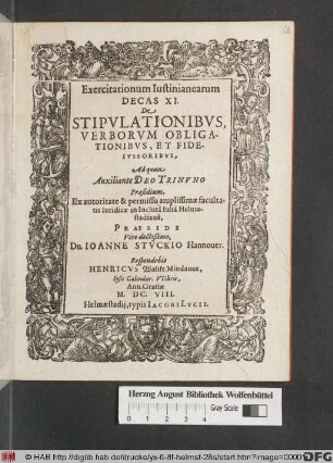 Exercitationum Iustinianearum Decas XI. De Stipulationibus, Verborum Obligationibus, Et Fide-Iussoribus