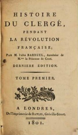 Histoire du clergé, pendant la Révolution Française, 1