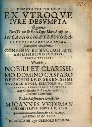 Dispvtatio Ivridica Ex Vtroqve Ivre Desumpta