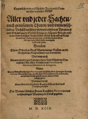 Eygentliche ... Anzeig und ... Bericht, aller ... Sachen, ... so deß Königs zu Hispanien Kriegßvolck, in den Niderländischen ... Krayß ... vollbracht haben