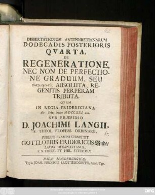 2, 4: De Regeneratione, Nec Non De Perfectione Graduum, Seu anamartēsia Absoluta, Regenitis Perperam Tributa