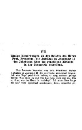 Einige Bemerkungen zu den Briefen des Herrn Prof. Fresenius, die Aufsätze in Jahrgang II des Jahrbuchs über die genetische Methode in der Geometrie betreffend
