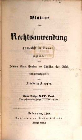 Dr. J. A. Seuffert's Blätter für Rechtsanwendung, 34. 1869