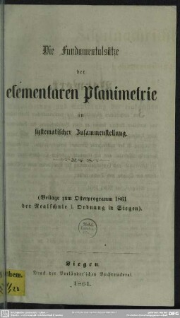 Die Fundamentalsätze der elementaren Planimetrie in systematischer Zusammenstellung