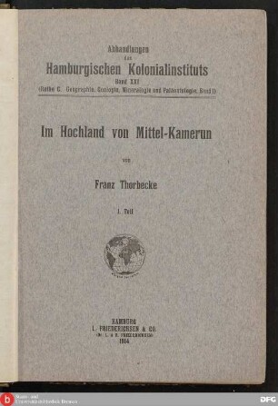 T. 1: Die Reise: Eindrücke und Beobachtungen