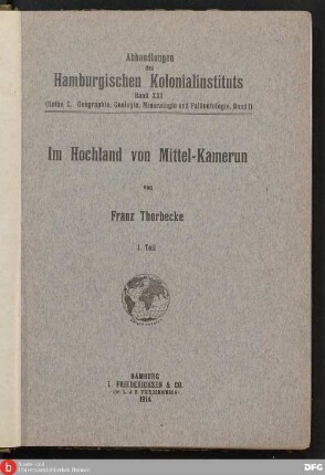 T. 1: Die Reise: Eindrücke und Beobachtungen