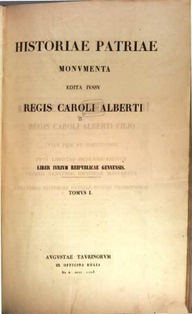 Historiae patriae Monumenta : edita iussu Regis Caroli Alberti. Tomus 7, Liber iurium Reipublicae Genuensis
