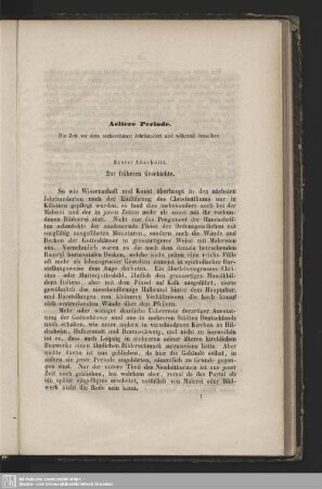 Aeltere Periode. Die Zeit vor dem sechszehnten Jahrhundert und während desselben