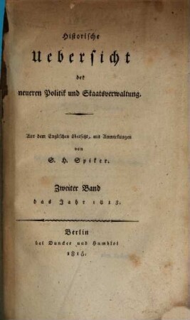 Historische Übersicht der neueren Politik und Staatsverwaltung. 2, Das Jahr 1813