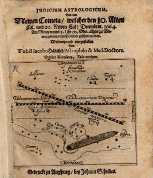 Iudicium astrologicum von dem neuen Cometa ... 1664