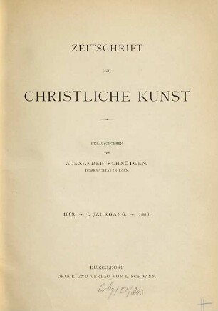 Zeitschrift für christliche Kunst. 1, 1. 1888