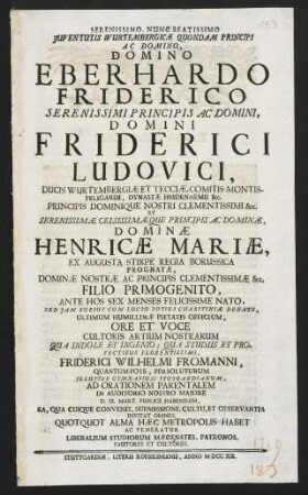 Serenissimo. Nunc Beatissimo Juventutis Wurtembergicae Quondam Principi Ac Domino...