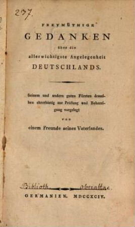 Freymüthige Gedanken über die allerwichtigste Angelegenheit Deutschlands